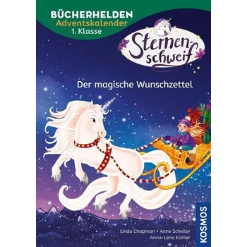 První čtění Sternenschweif, Bücherhelden 1. Klasse, Adventskalender, Der magische Wunschzettel - Chapman, Linda