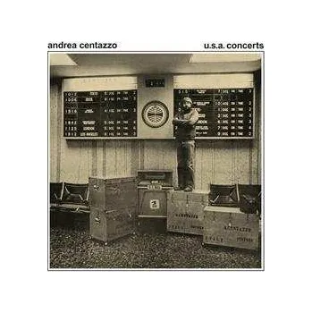 Zahraniční hudba LP Andrea Centazzo: U.S.A. Concerts 2023