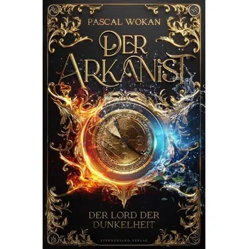 Der Arkanist (Band 3) - Wokan, Pascal