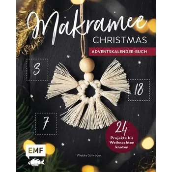 Mein Adventskalender-Buch: Makramee Christmas - Schröder, Wiebke