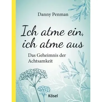 Ich atme ein, ich atme aus - Penman, Danny
