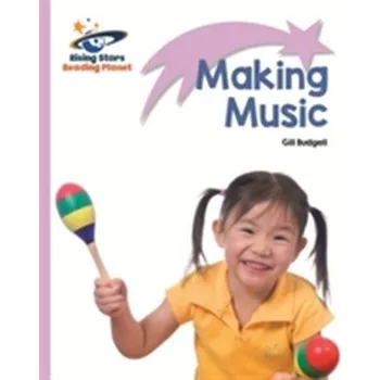 Reading Planet - Making Music - Lilac: Lift-off - Budgell Gill