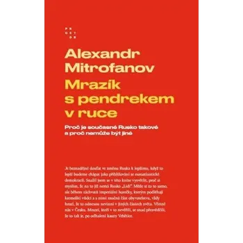 Mrazík s pendrekem v ruce - Alexandr Mitrofanov