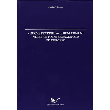 Nové vlastnosti a společné statky v mezinárodním a evropském právu