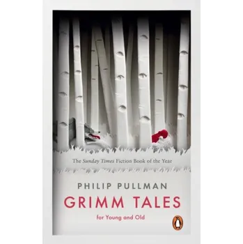 Grimm Tales - Philip Pullman