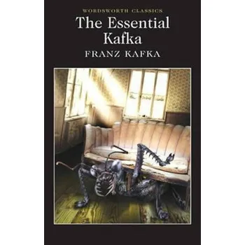 Umění The Essential Kafka - Franz Kafka
