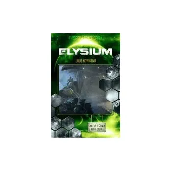 Elysium - Blíženci 2 - Julie Nováková