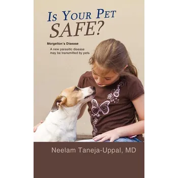 Is Your Pet Safe? - Taneja-Uppal, Neelam, MD