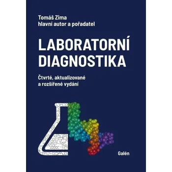 Učebnice Laboratorní diagnostika - Tomáš Zima