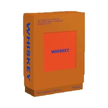 The Cocktail Cabinet: Whiskey - Newman, Kara [DE] (2025, Brožovaná, Seltmann Publishers GmbH)