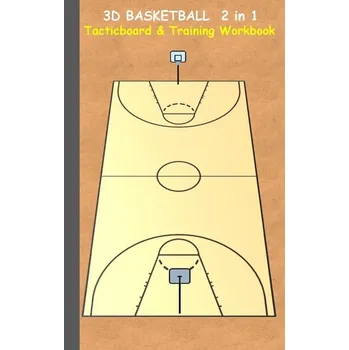 3D Basketball 2 in 1 Tacticboard and Training Book - Taane, Theo von