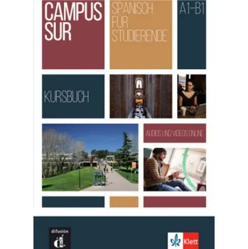 Německý jazyk Campus Sur A1-B1 - Kursbuch + Audios und Videos online (DE)