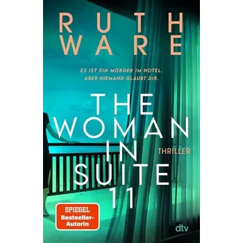 The Woman in Suite 11 - Ware Ruth [DE] (2025, Brožovaná, DTV)