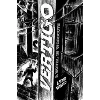 Umění Vertigo: A Novel in Woodcuts – Lynd Ward (EN)