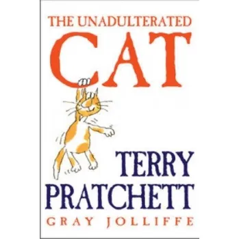 Unadulterated Cat (Terry Pratchett)(Pevná)