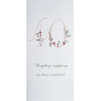 Přání k 40. narozeninám DL U17 - Květiny