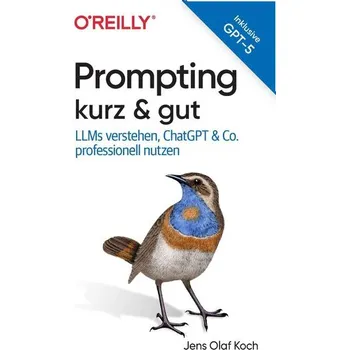 Technika Prompting kurz & gut - Koch, Jens