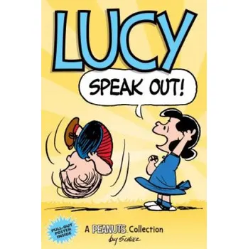 Kniha Lucy: Speak Out! (Charles M. Schulz)(Brožovaná)