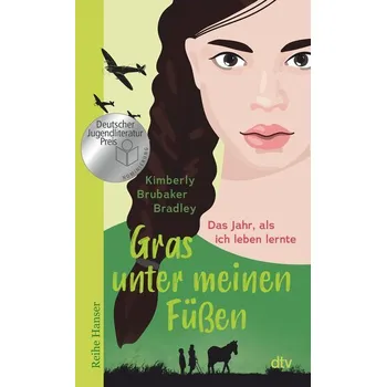 Gras unter meinen Füßen - Bradley, Kimberly Brubaker
