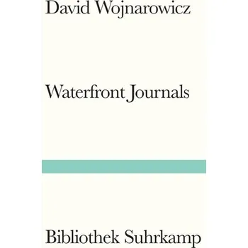 Populárně naučná literatura pro dospělé Waterfront Journals - Wojnarowicz, David