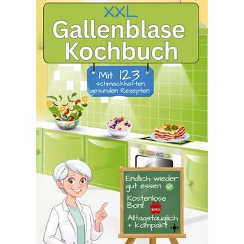 Gallenblase Kochbuch mit 123 schmackhaften, gesunden Rezepten - Bassard, Leonardo Oliver