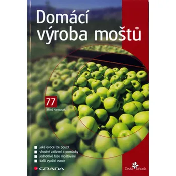 Miloš Hanousek Domácí výroba moštů Stav: Použité zboží - běžné opotřebení