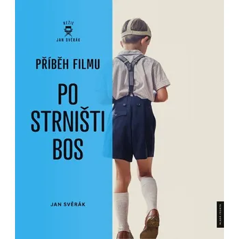 Svěrák Jan Příběh filmu Po strništi bos Stav: Použité zboží - běžné opotřebení
