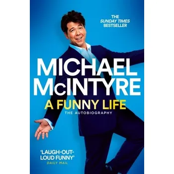 Umění A Funny Life - McIntyre, Michael