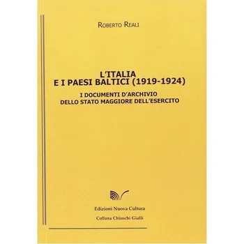 Itálie a pobaltské státy (1919-1924). Archivní dokumenty generálního štábu armády.