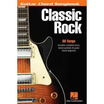 Classic Rock: Guitar Chord Songbook (6 Inch. X 9 Inch.) – Hal Leonard Corp (EN)