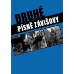 Druhé písně Závišovy - Milan Smrčka…