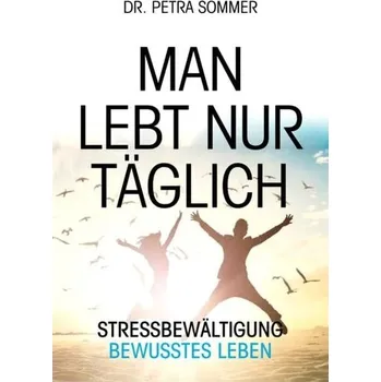 Žiješ jen každý den