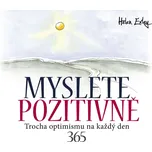 Myslete pozitivně – Helen Exley (2024,…