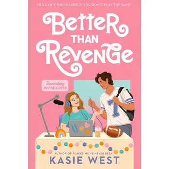 Better Than Revenge - Kasie West [EN] (2025, brožovaná)