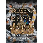 Zrozená z krve a popela - Jennifer L.…
