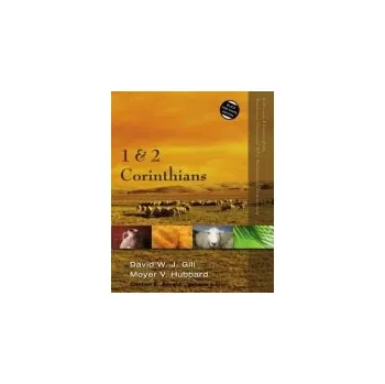 1 and 2 Corinthians - Gill, David W. J. a Hubbard, Moyer V.