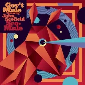 Zahraniční hudba 2CD Gov't Mule: Sco●Mule 2015