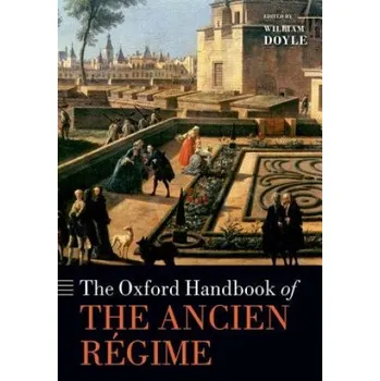 Učebnice Oxford Handbook of the Ancien Regime (William Doyle)(Brožovaná)