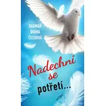 Nadechni se potřetí... - Dagmar Digma…