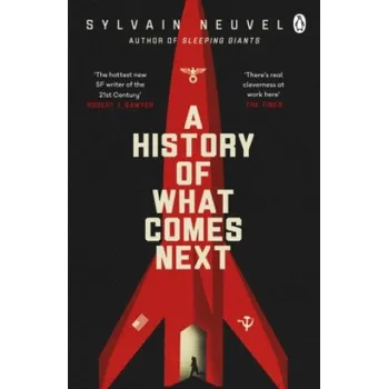 Cizojazyčná kniha History of What Comes Next (Sylvain Neuvel)(Brožovaná)