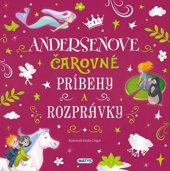 Pohádka Úžasné príbehy: Andersenove čarovné príbehy a rozprávky