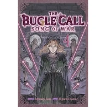 Bugle Call: Song of War, Vol. 4 - Sora, Mozuku