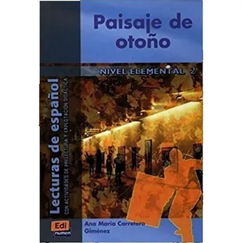Španělský jazyk Lecturas graduadas Elemental - Paisaje de otono - Libro