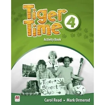 Kniha Tiger Time 4: Activity Book