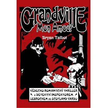 Komiks pro dospělé Grandville 2