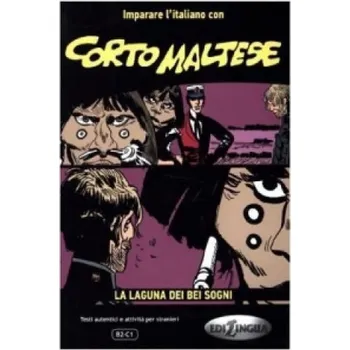 Italský jazyk Corto Maltese B2-C1: La laguna dei bei sogni