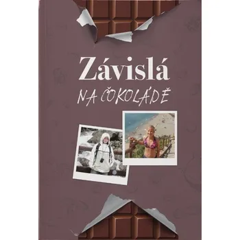 Závislá na čokoládě