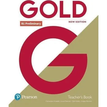 Učebnice Gold New Edition B1 Preliminary Teacher´s Book with Online Access