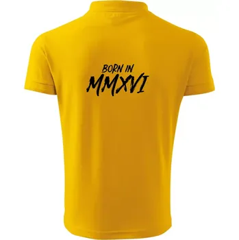 Pánská košile Born in - Římské číslo 2016 - Polokošile pánská Pique Polo 203 - M ( Žlutá )
