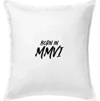 Polštář Born in - Římské číslo 2006 - Polštář 50x50 - 50x50 - Pouze potah ( Bílá )